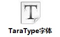 TaraType字体